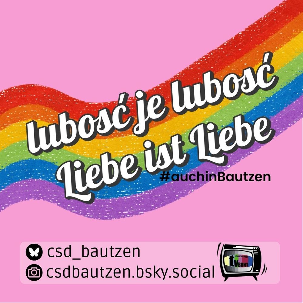 lubosć je lubosć - Liebe ist Liebe
Handles von Instagram und Bluesky
