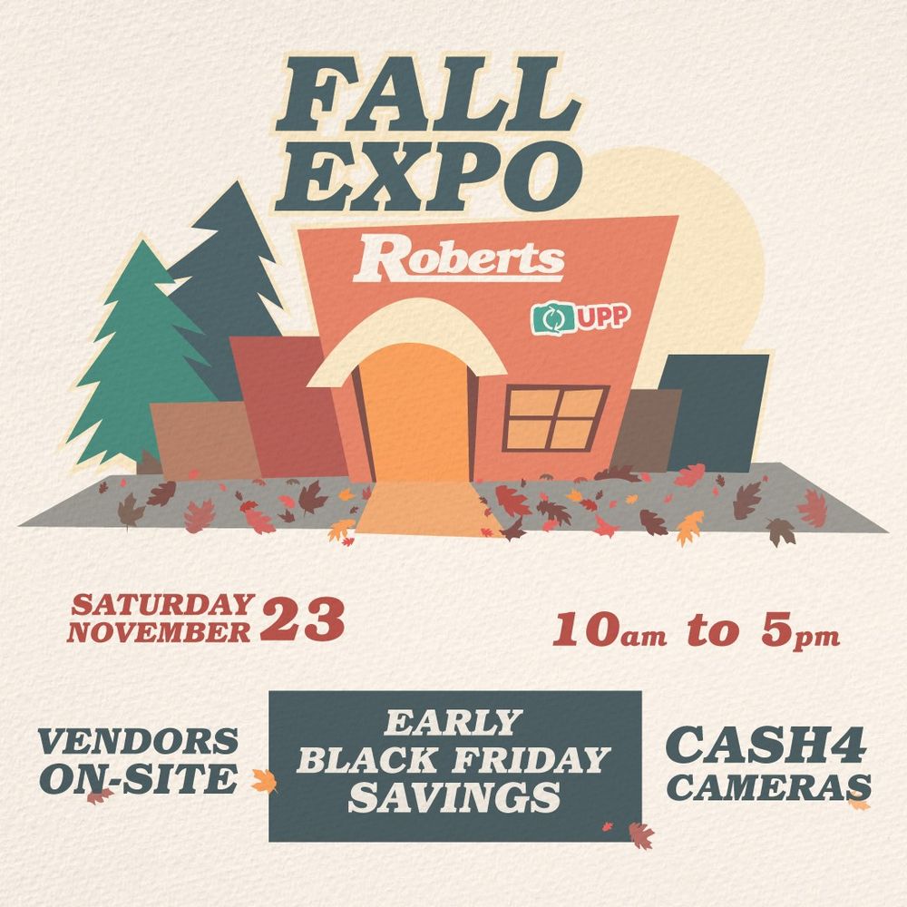 Flyer for Roberts Camera Fall Expo on Saturday, November 23rd from 10am-5pm. Vendors On-Site, early black friday savings, and cash4cameras. 