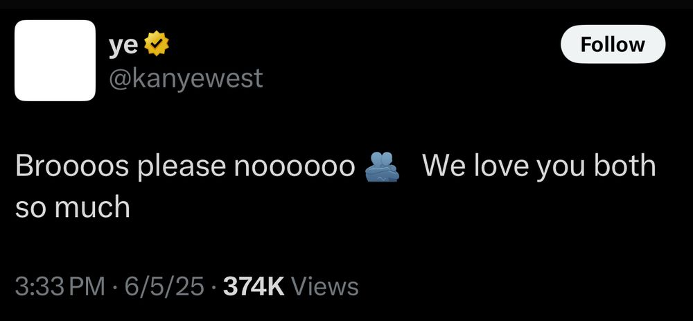 Kanye West tweet "Broooos please noooo We love you both so much"
