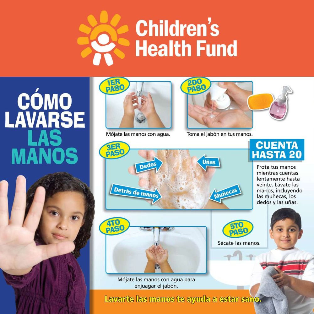 An educational poster in Spanish by Children's Health Fund illustrating the five steps of handwashing. The steps include wetting hands with water, applying soap, scrubbing palms, backs of hands, between fingers, and under nails, rinsing, and finally drying hands. Includes images demonstrating each step with a child showing a clean hand.