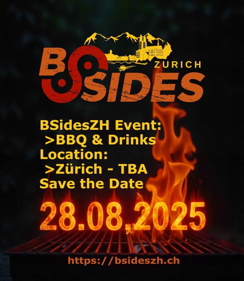 BSides Zurich BBQ on 28th August 2025