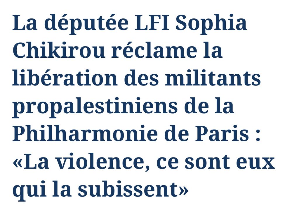 La députée LFI Sophia Chikirou réclame la libération des militants propalestiniens de la Philharmonie de Paris : «La violence, ce sont eux qui la subissent»