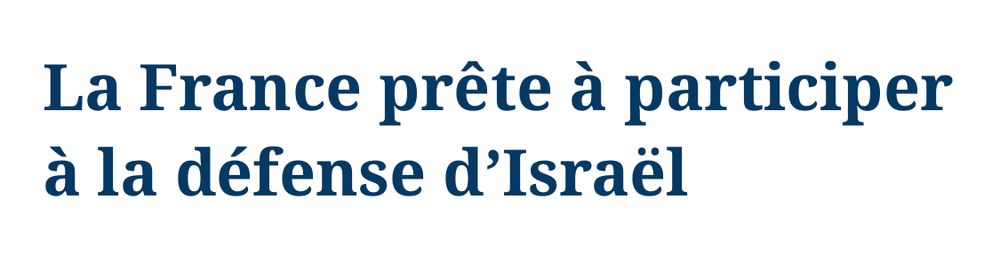 La France prête à participer à la défense d’Israël