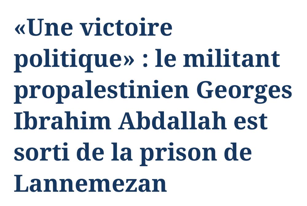 
«Une victoire politique»: le militant propalestinien Georges Ibrahim Abdallah est sorti de la prison de Lannemezan