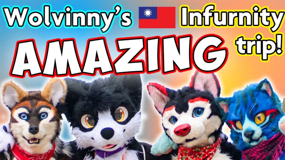 Wolvinny's Amazing Infurnity 2023 Trip in Taiwan!