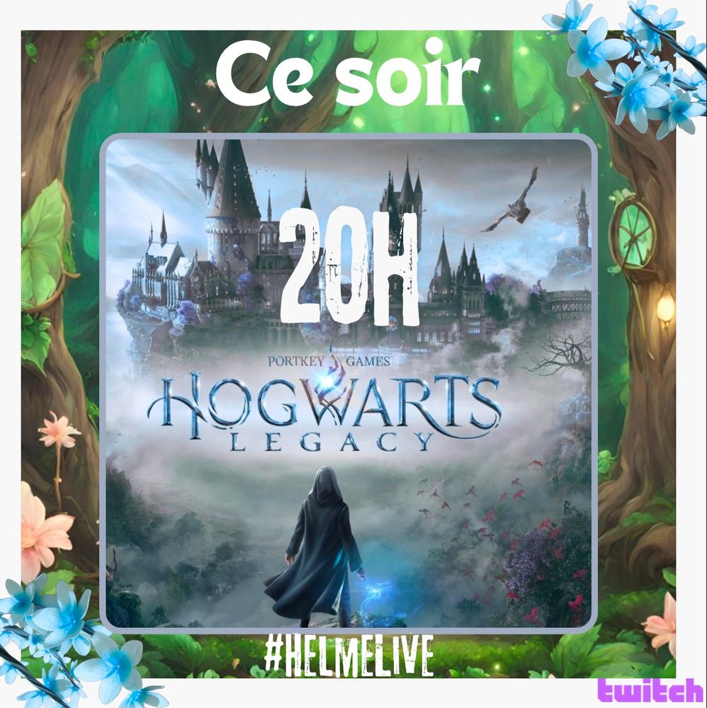 Annonce de live Hogwarts Legacy 20h ce soir 