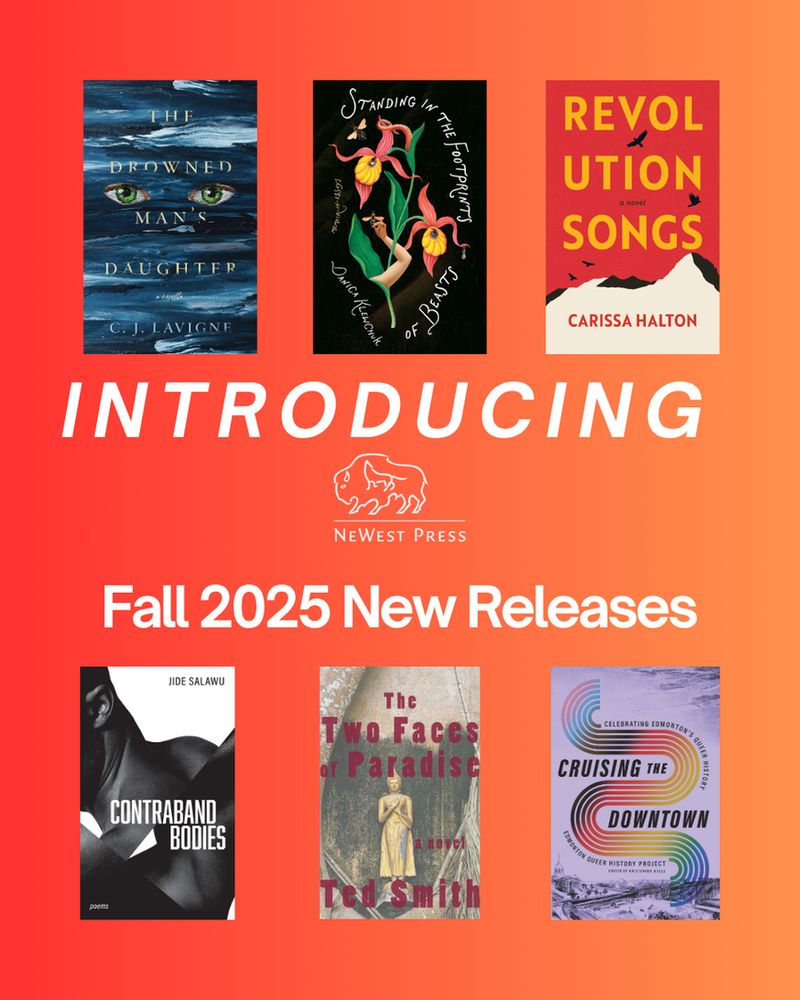 Introducing NeWest Press Fall 2025 New Releases