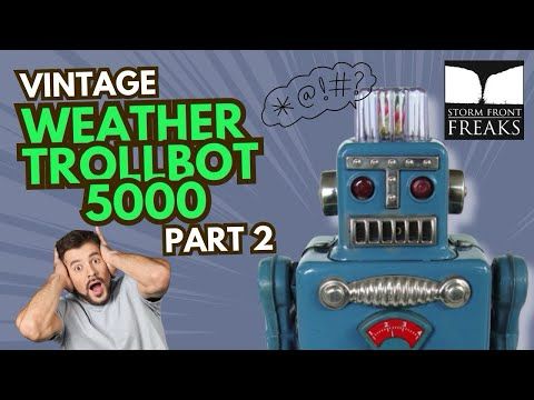 The Best of WEATHER TROLLBOT 5000 (2)