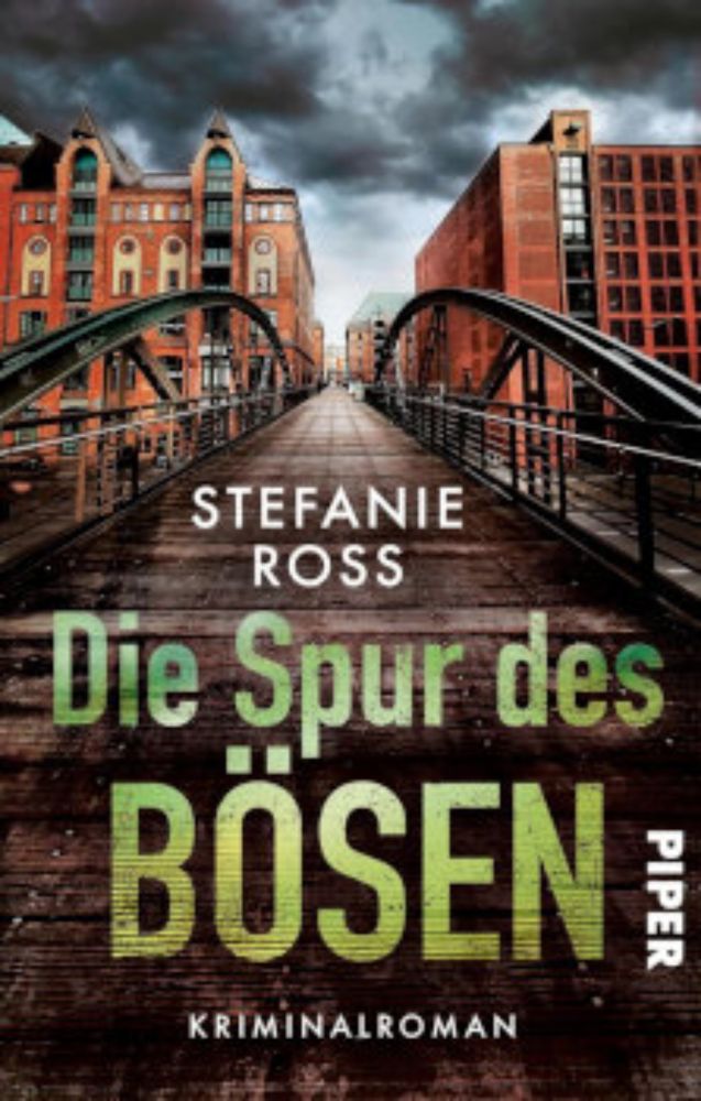 Stefanie Ross: Die Spur des Bösen