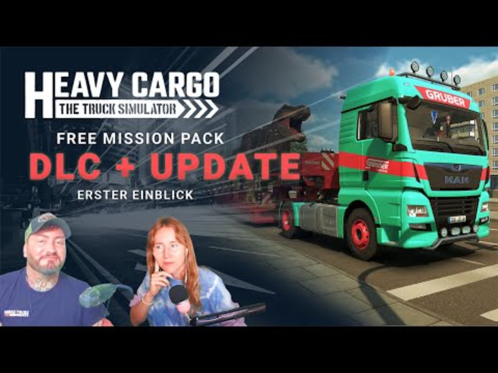 NEUES HEAVY CARGO DLC ab 4. August – Wir zeigen’s euch zuerst! 🚛 (mit Tox2) 🦖