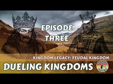 Dueling Kingdoms ⚔️ Episode 3