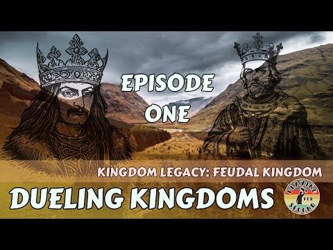 Dueling Kingdoms ⚔️ Episode 1