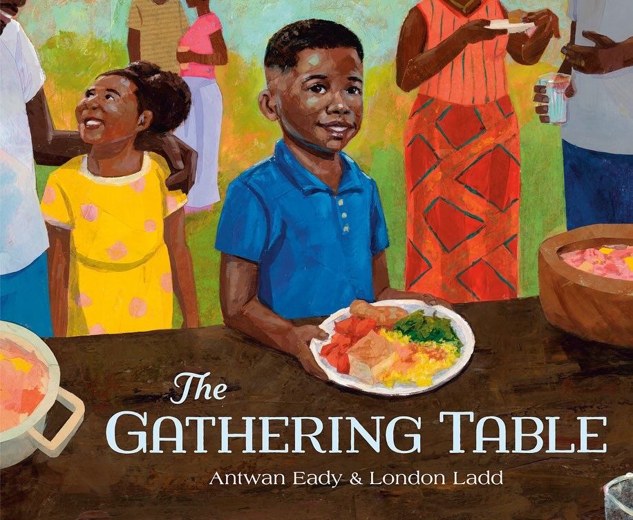 Cover of The Gathering Table with illustrations by London Ladd. A boy (center) stands with a plate of food on a wooden table, surrounded by his family outside.