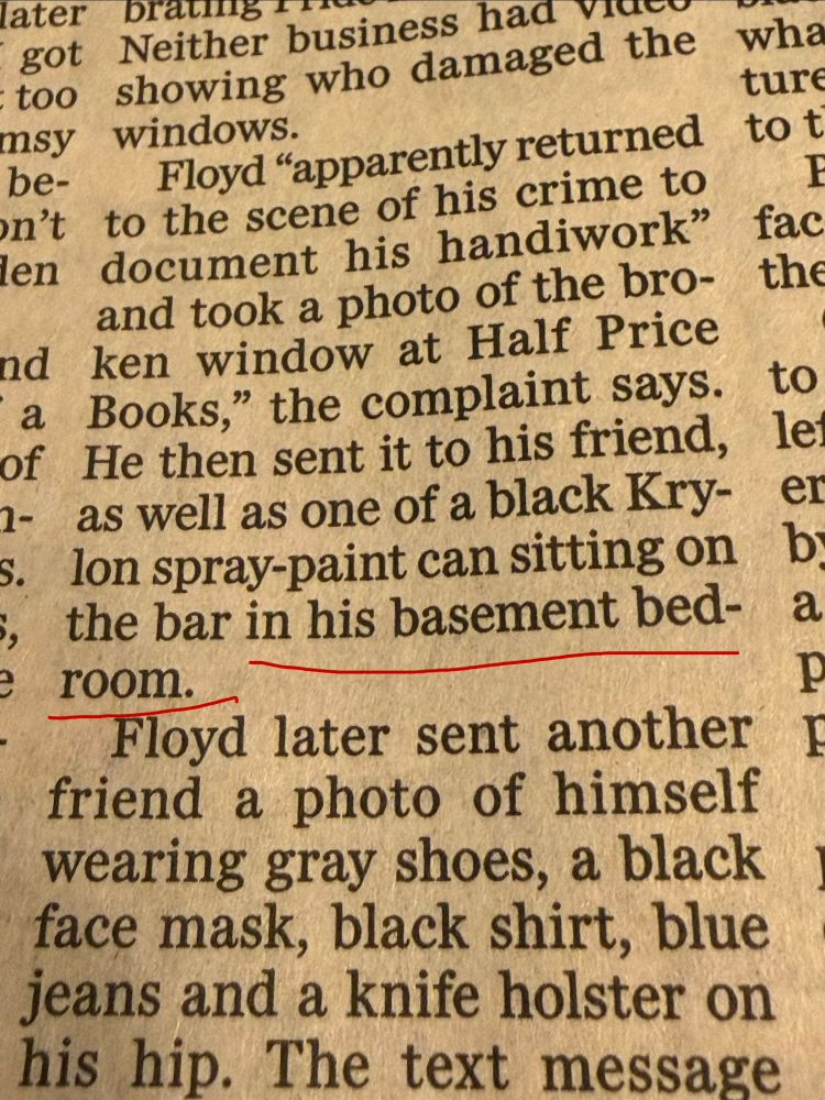 Paragraph describing some of the extensive incriminating evidence the dumbass saved on his phone, ending that one photo was of spray paint in the bar “in his basement bedroom”