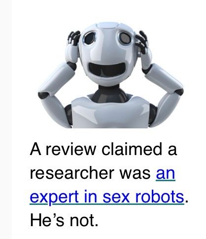 Image of a robot looking…happy? Horrified? With a headline: “A review claimed a research was an expert in deco robots. He’s not.”