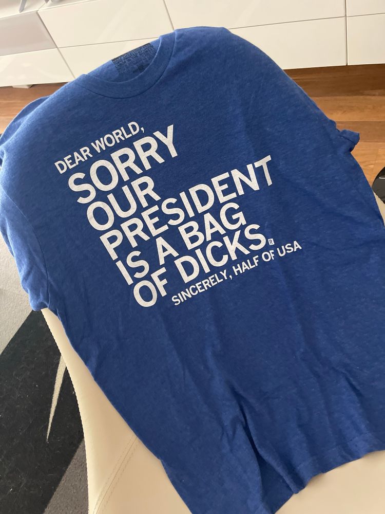 Sorry our president is a bag of dicks tee shirt. The bag of dicks is Donald J. Trump. 