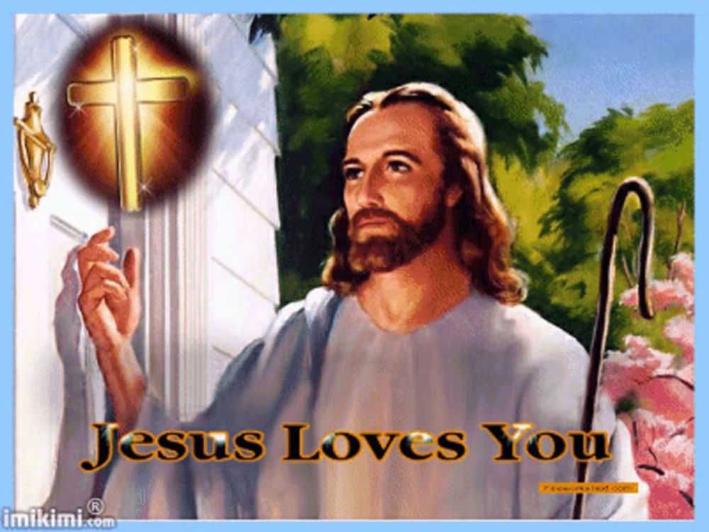 Jesus Christ Jesus Loves You GIF