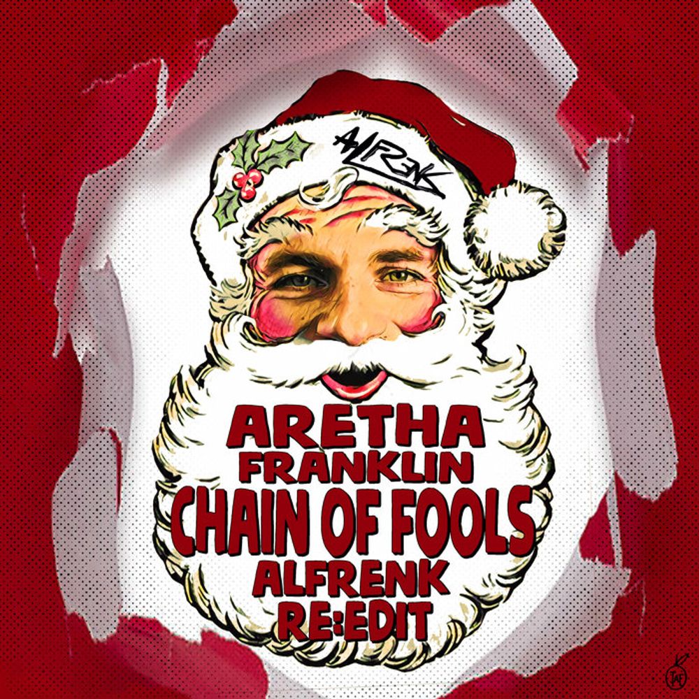 Aretha Franklin - Chain Of Fools (Alfrenk ReEdit), by Alfrenk