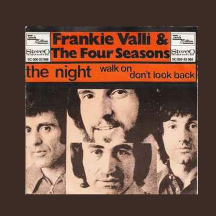 Frankie Valli  The Four Seasons - The Night (Opal Edit), by OPAL