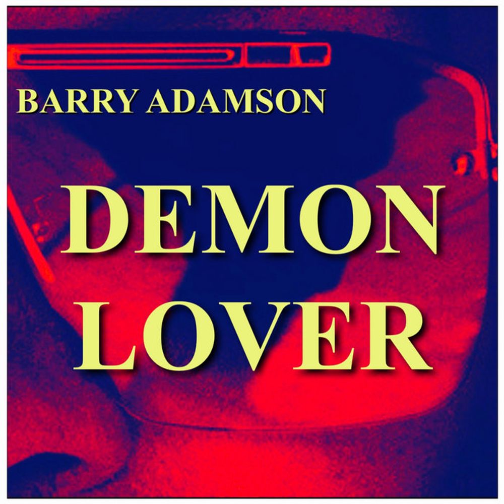 Demon Lover, by Barry Adamson