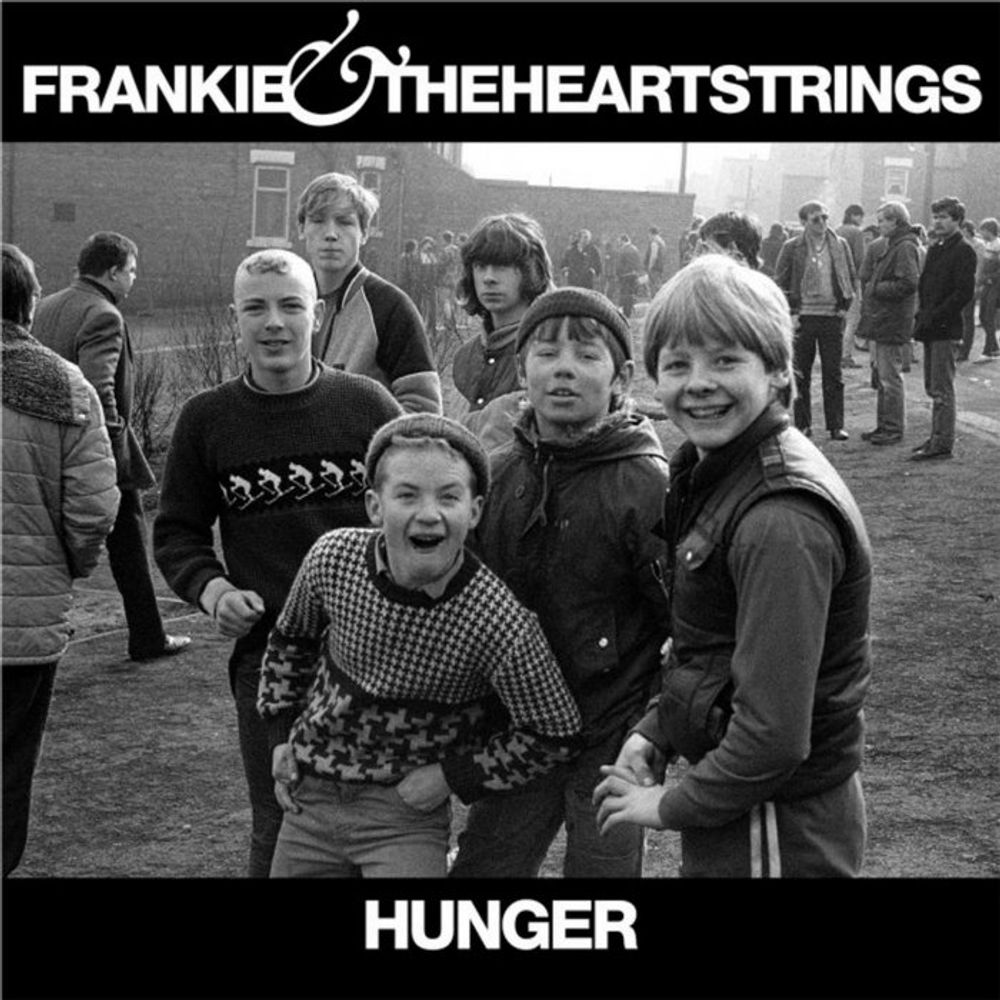 Hunger, by Frankie & The Heartstrings