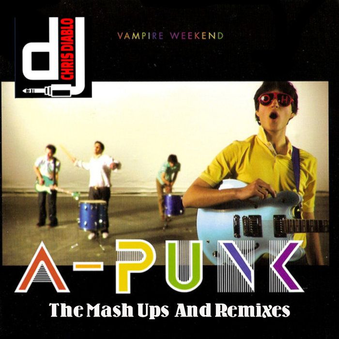 Vampire Weekend - A PUNK (Instrumental), by Dj Chris Diablo