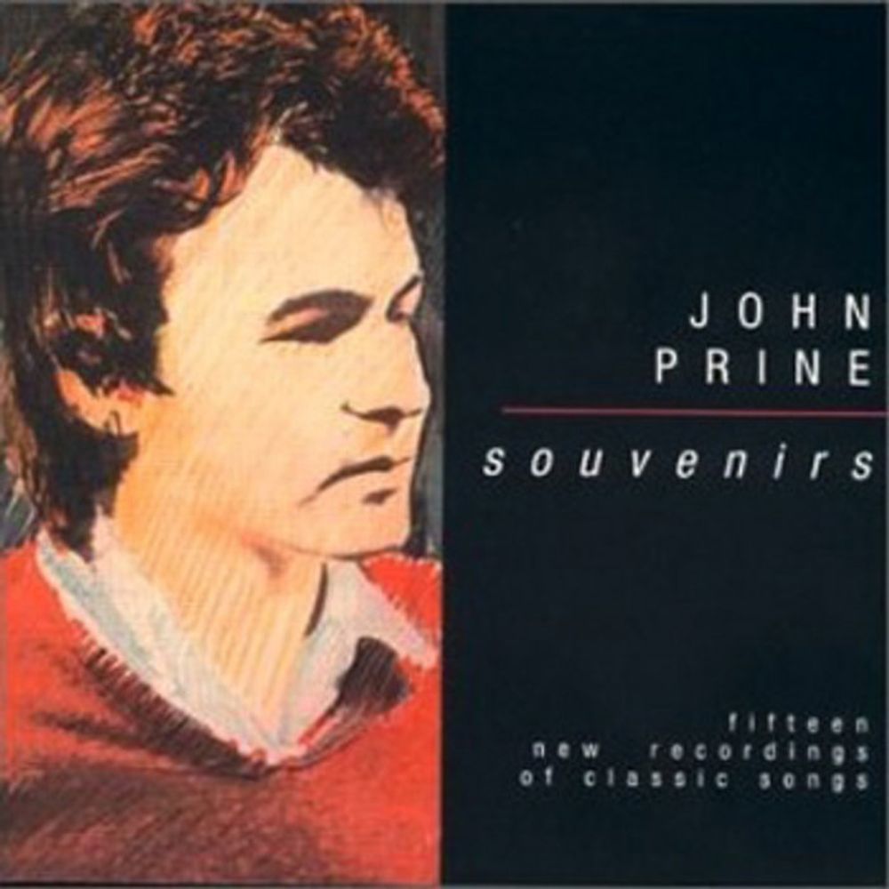 Souvenirs, by John Prine