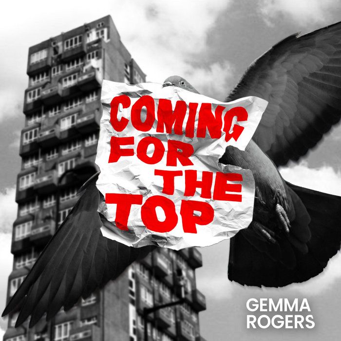 COMING FOR THE TOP, by Gemma Rogers