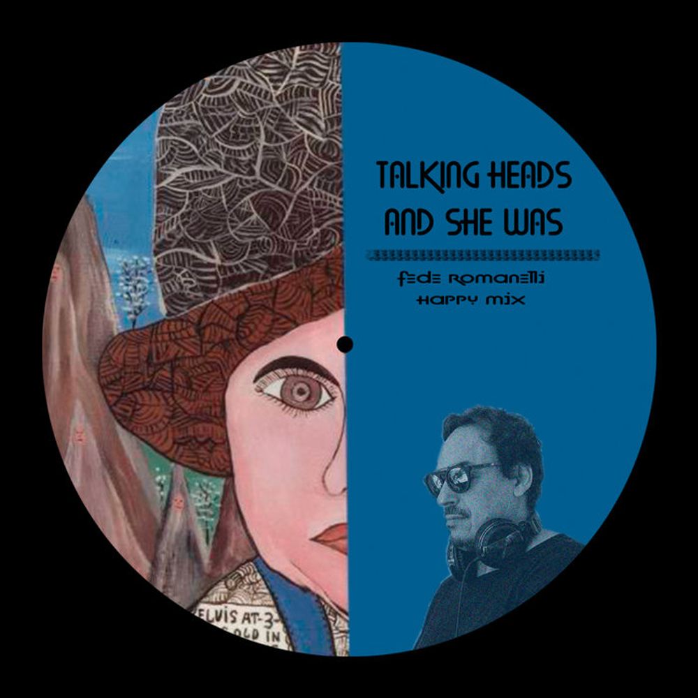 Talking Heads-and she was(FedeR happy mix), by Fede Romanelli