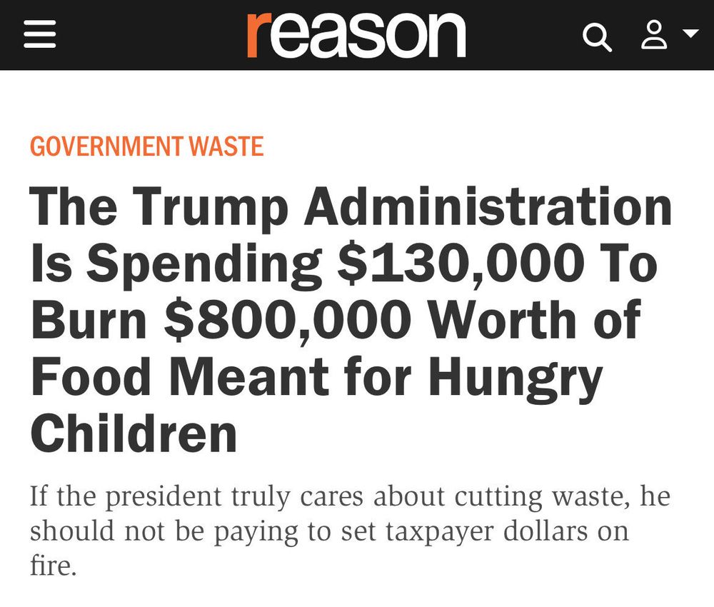 Reason: The Trump Administration is spending $130,000 to Burn $800,000 Worth of Food Meant for Hungry Children