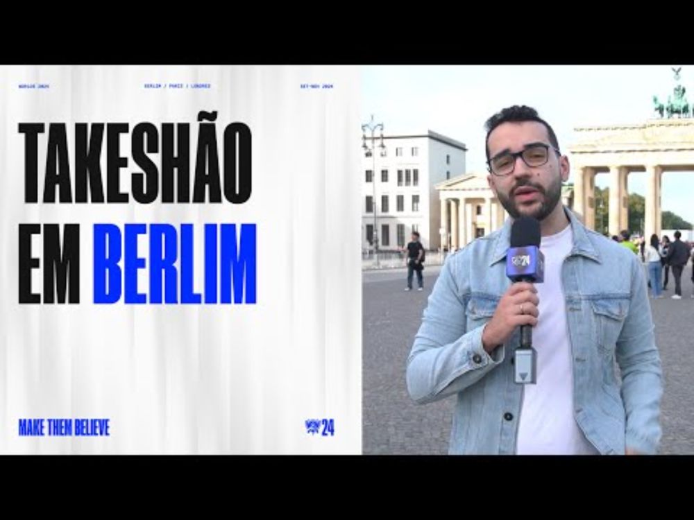 TAKESHÃO EM BERLIM | Boletim #Worlds2024