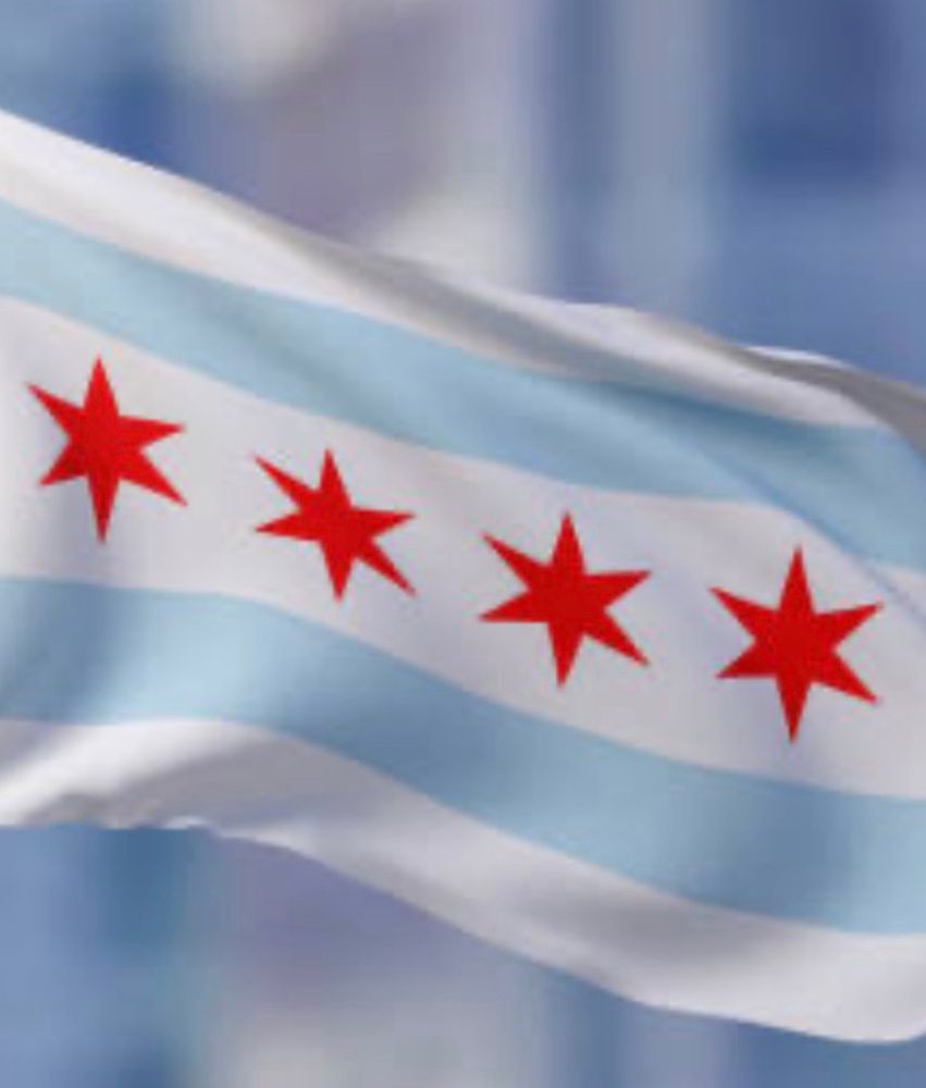 The Chicago flag, 3 horizontal white stripes (north, south, west sides of the city) alternating with two light blue stripes (the river and lake) with four red stars in the center: symbolizing the original fort, the 1871 fire, and the two worlds fairs.