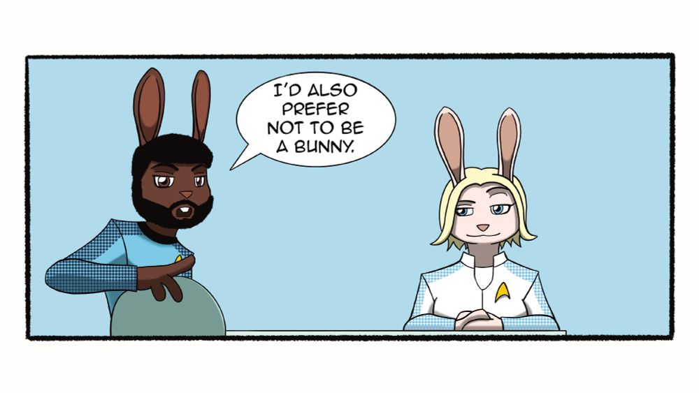 Artwork by @rickardt.bsky.social depicting Dr. Mbenga and Nurse Chapel from Strange New Worlds as anthropomorphic bunnies. With Dr. Mbenga saying "I'd also prefer not to be a bunny" because I love irony! 