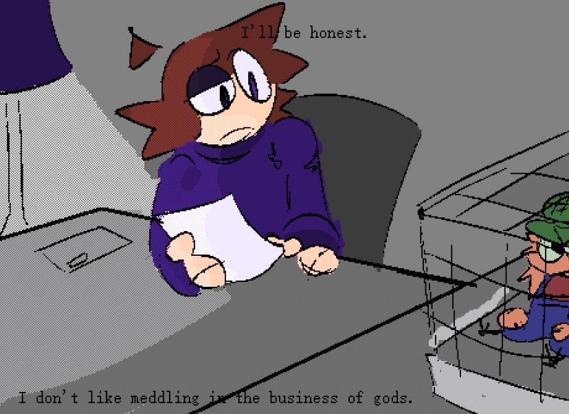 I'll be honest. 

I don't like meddling in the business of gods.
