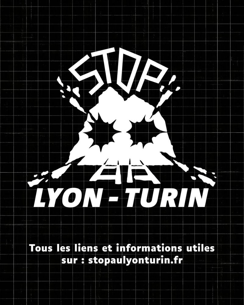 Logo de la lutte contre le deuxième Lyon-Turin.

Tous les liens et informations utiles sur :
Stopaulyonturin.fr