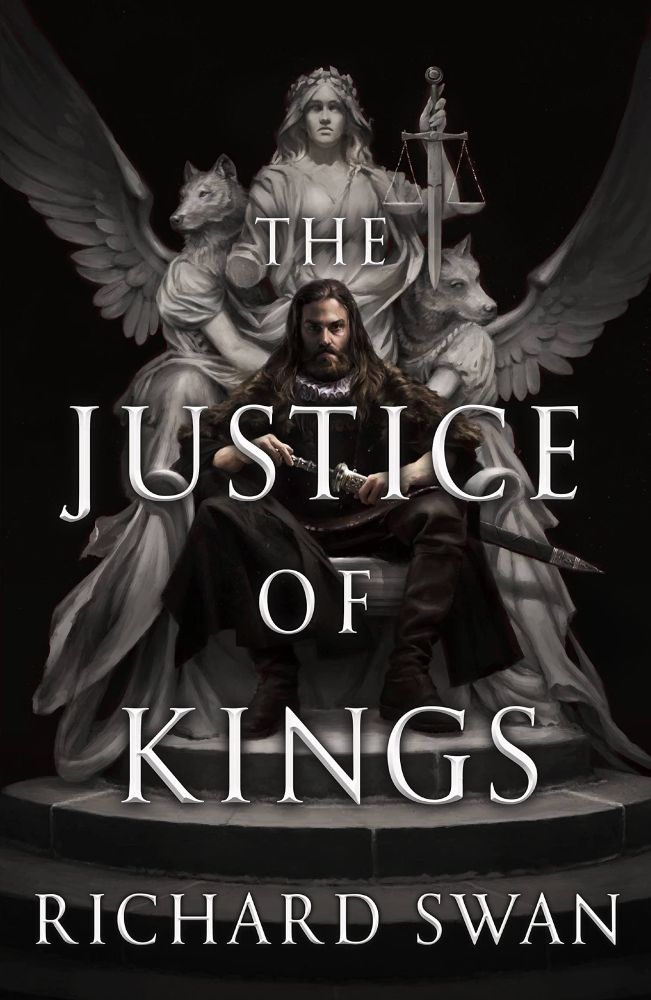 Couverture du livre « the justice of kings » de Richard Swan. Il montre un chevalier en tenue de cour assis sur un trône. 
