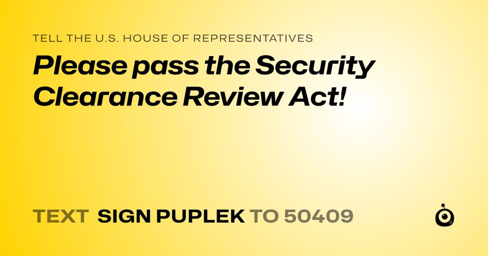 Text SIGN PUPLEK to 50409 to send this to your officials.