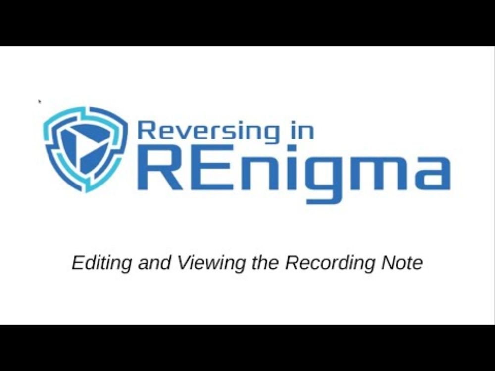 Editing and Viewing the Recording Note in REnigma