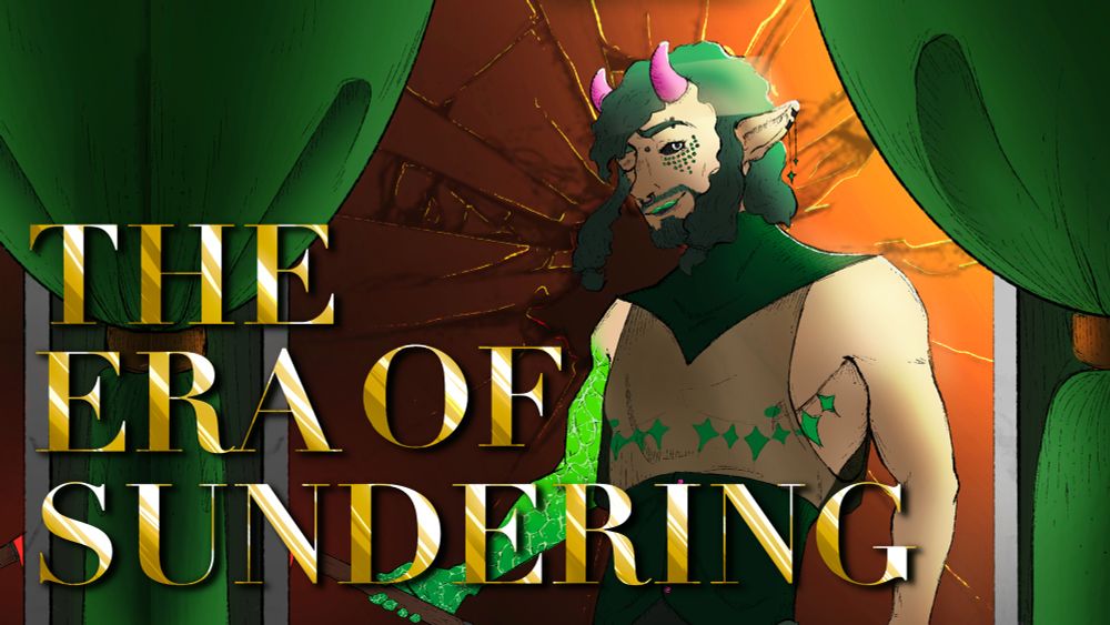 The scene depicts Fedrin, a pale person before a broken mirror. There are green drapes framing the scene. In the scene, it says in gold "The Era of Sundering."
Fedrin is a pale, leanly muscled person with an emerald right arm and emerald top surgery scars. They have green wavy/loosely curled hair. Ze is wearing a high-collared, sleeveless shirt with sheer fabric over the chest attached to a buttoned waist piece. He wields two sickles, one in each hand.