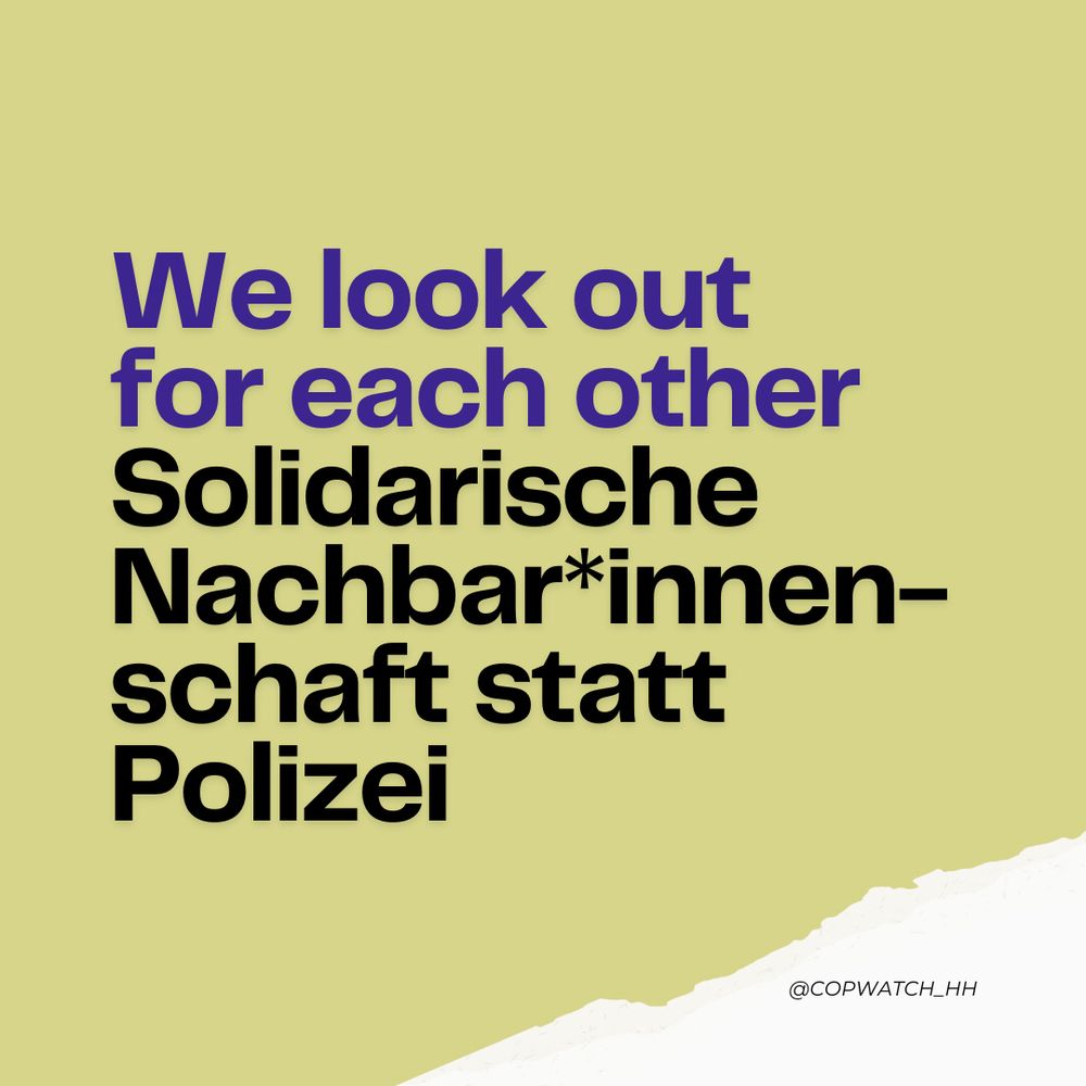 Sharepic mit Text: We look out for each other – Solidarische Nachbar*innenschaft statt Polizei!