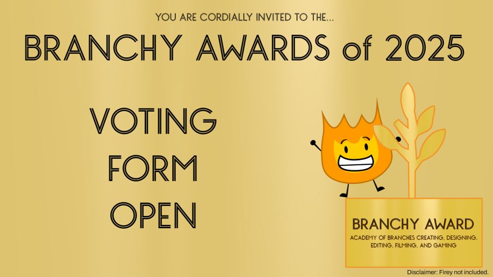 YOU ARE CORDIALLY INVITED TO THE...

BRANCHY AWARDS of 2025

VOTING FORM OPEN