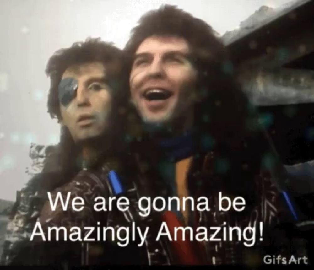 a gif of two men with the words " we are gonna be amazingly amazing "