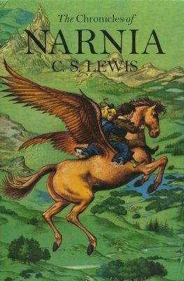 The Chronicles of Narnia by C.S. Lewis