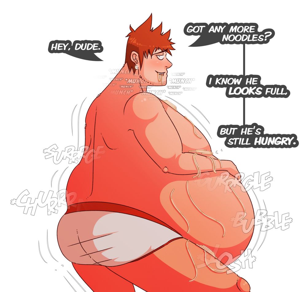 Clutching his fat, churning belly and giving a tired grin, a guy in briefs is looking back over his shoulder at you; noodles are scattered across his massive belly and even still dangling from his mouth, but he asks if you've got any more as his stomach's apparently still quite hungry.