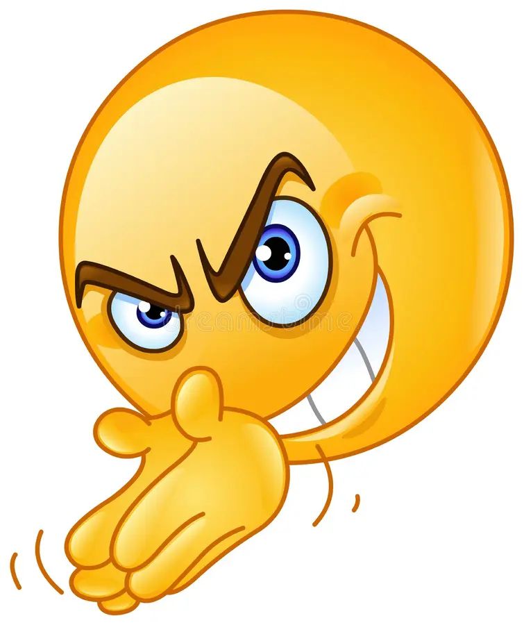 a picture of an emoji enthusiastically rubbing its hands together because it has devious and malicious thoughts