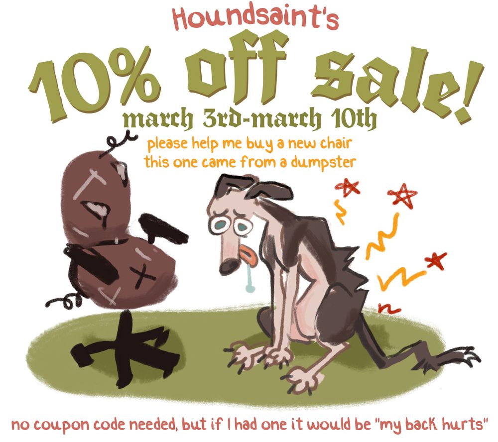 A sad dog sits on a green rug next to a beaten-up office chair. the text reads "Houndsaint's 10% off sale"