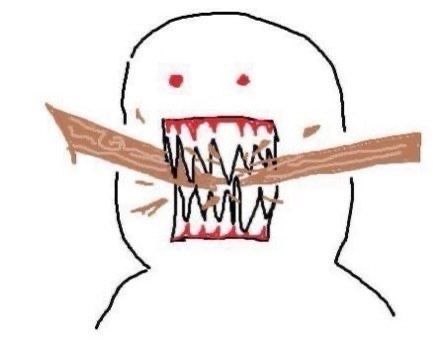 meme of badly drawn person with huge teeth chewing through wood