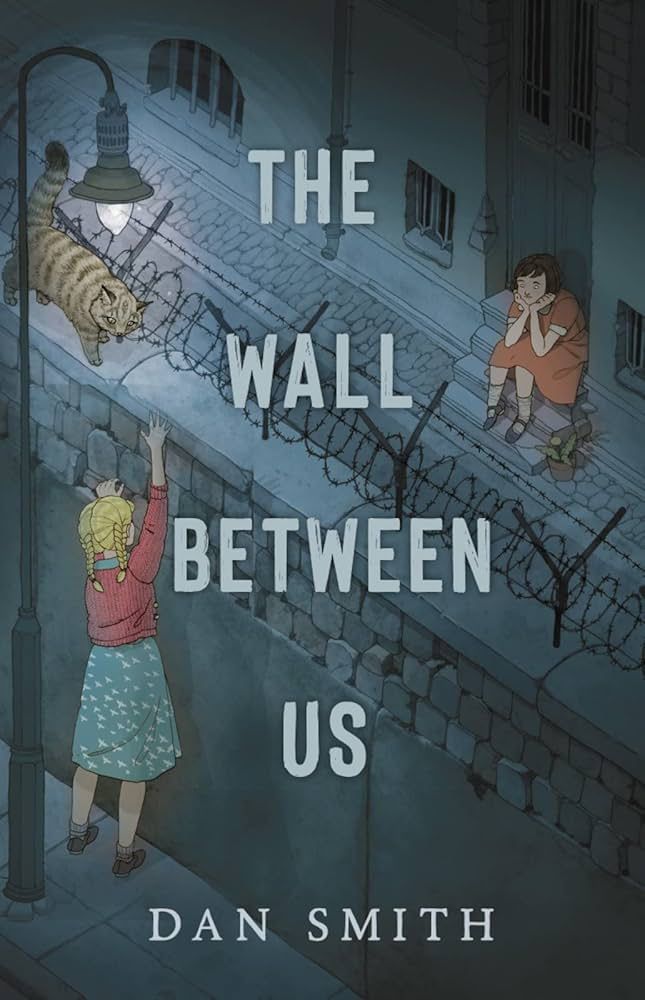 Cover of The Wall Between Us by Dan Smith