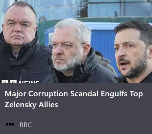 BBC News headline: Major Corruption Scandal Engulfs Top Zelensky Allies
