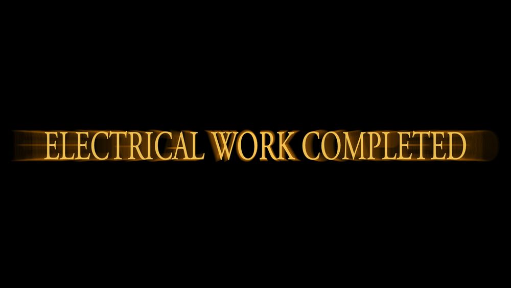 THE DARK SOULS OVERLAY TEXT
"ELECTRICAL WORK COMPLETED"